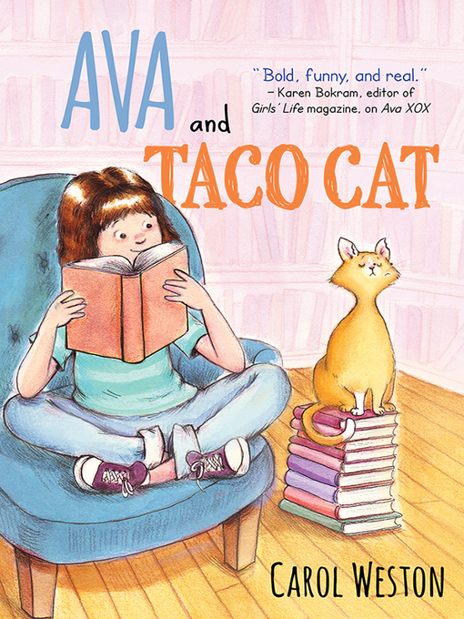 Title details for Ava and Taco Cat by Carol Weston - Wait list